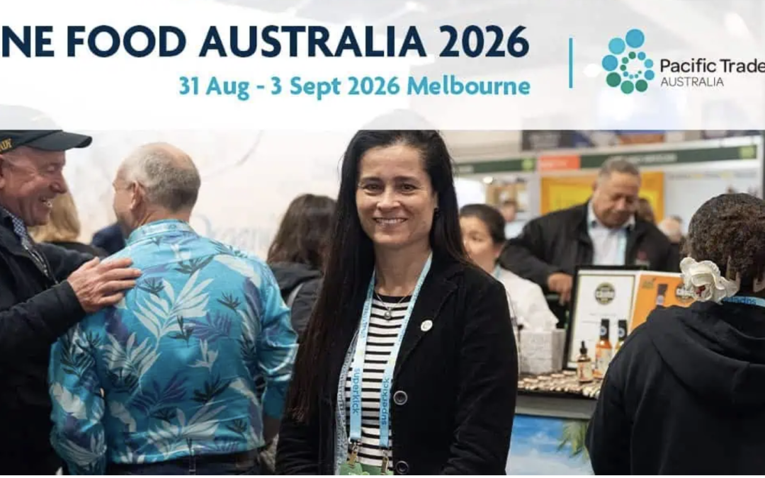 Member Story: Pacific exporters take centre stage at Australia’s largest food trade exhibition